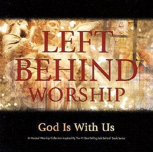 Various Artists · Left Behind Worship (CD) (2024)