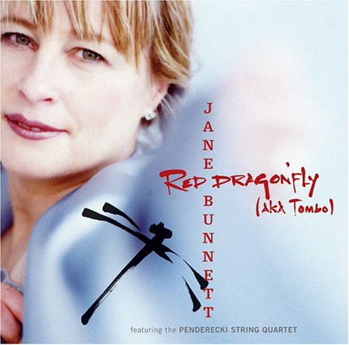 Red Dragonfly (Aka Tombo) - Jane Bunnett - Music - JAZZ / CLASSICAL - 0724357805629 - June 8, 2004