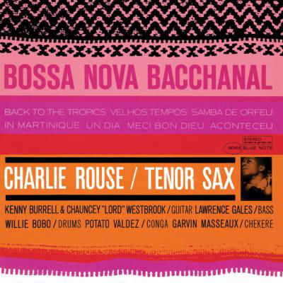 Cover for Charlie Rouse · Bossa Nova Bacchanal (CD) [Remastered edition] (2003)
