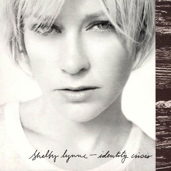 Shelby Lynne - Identity Crisis - Shelby Lynne - Musik -  - 0724359450629 - 