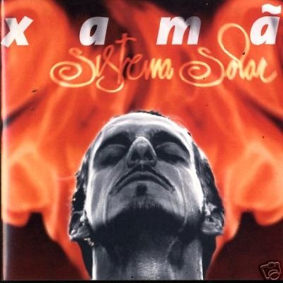 Sistema Solar - Xama - Musikk - EMI - 0724382360629 - 14. november 1997