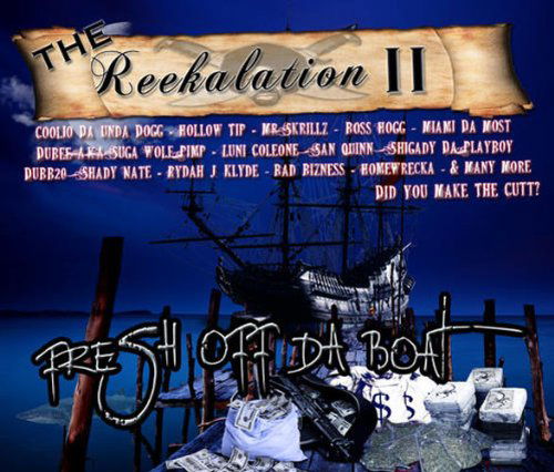 Reekalation 2 - Reek Daddy - Musiikki - N.O.Y.B. Records - 0725543432629 - tiistai 17. toukokuuta 2011