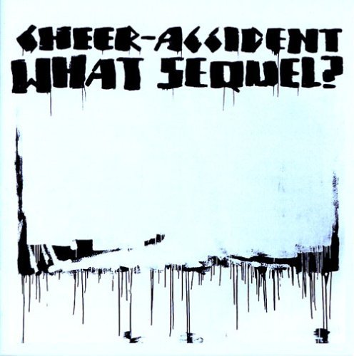 Cover for Cheer-accident · What Sequel? (CD) (2020)
