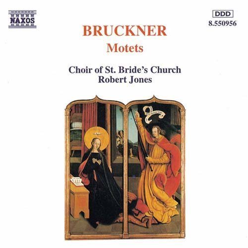 Motets - Anton Bruckner - Música - NAXOS - 0730099595629 - 25 de noviembre de 1997