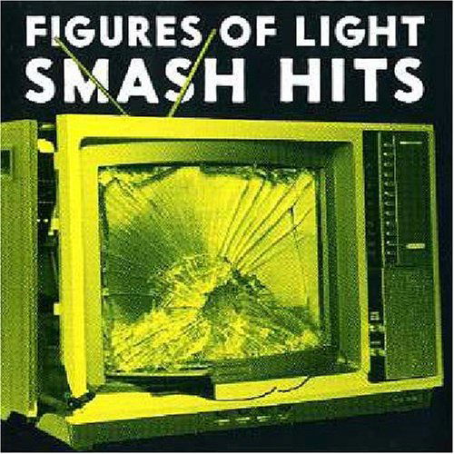 Cover for Figures of Light · Smash Hits (CD) (2008)