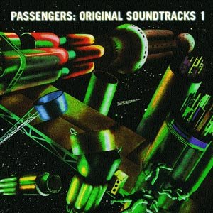 Original Soundtracks 1 - Passengers - Music - ISLAND - 0731452416629 - November 7, 1995