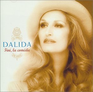 Cover for Dalida · Fini, La Comedie (CD) (1999)
