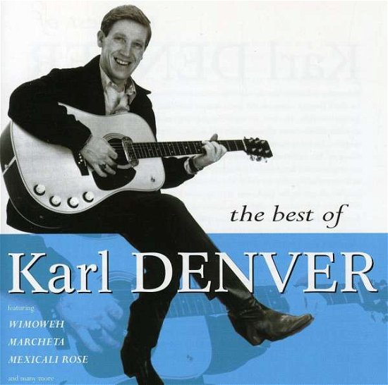 Cover for Karl Denver · The Best of Karl Denver (CD) (1990)