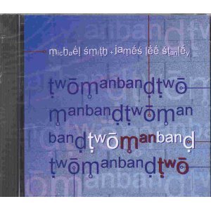 Two Man Band Two - Stanley / Smith - Musiikki - Beachwood Recordings - 0733086242629 - tiistai 27. toukokuuta 2003