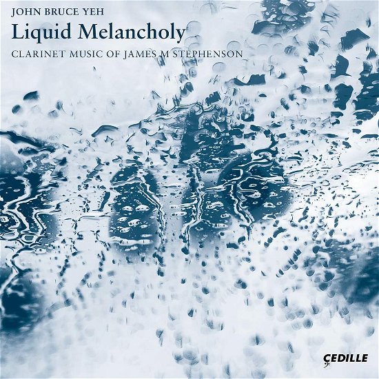 Cover for Stephenson / Yeh / Katz · Stephenson / Liquid Melancholy (CD) (2018)