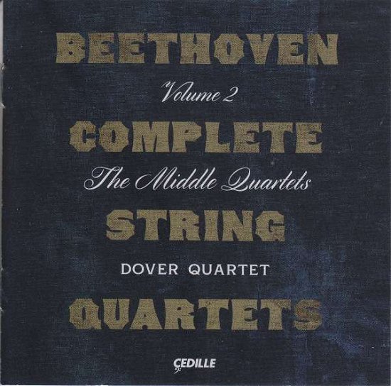 Cover for Beethoven / Dover Quartet · Complete String Quartets 2 (CD) (2021)