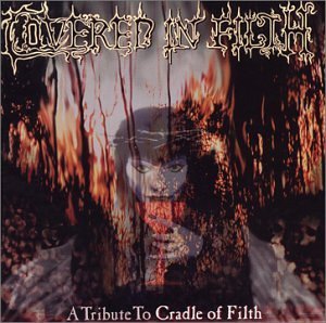 Cover for Mansa Musa · Covered in Filth - a Tribute to Cradle of Filth (CD) (2016)