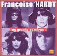 Les Grands Numeros 1 - Francoise Hardy - Música - BMG - 0743216222629 - 14 de dezembro de 1999