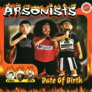 Cover for Arsonists · Date of birth (CD) (2001)