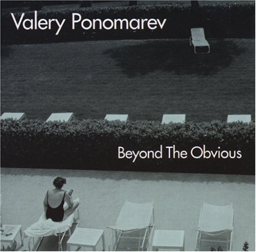 Beyond The Obvious - Valery Ponomarev - Musik - RESERVOIR - 0747985018629 - 14. März 2023