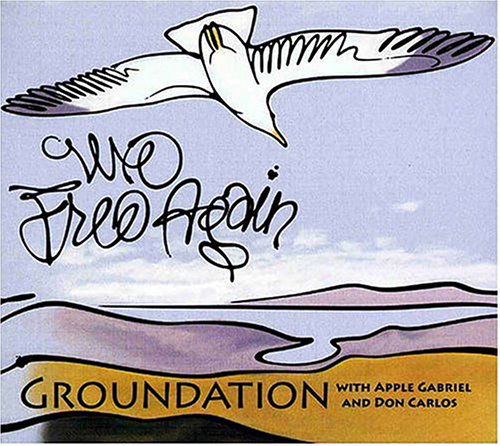 We Free Again - Groundation - Música - FAB DISTRIBUTION - 0751937258629 - 23 de novembro de 2004