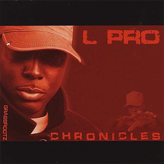 Cover for L Pro · Chronicles (CD) (2008)