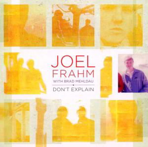 Joel Frahm · Don't Explain (CD) (2004)