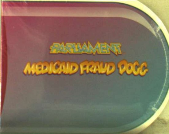 Cover for Parliament · Medicaid Fraud Dogg (CD) (2019)
