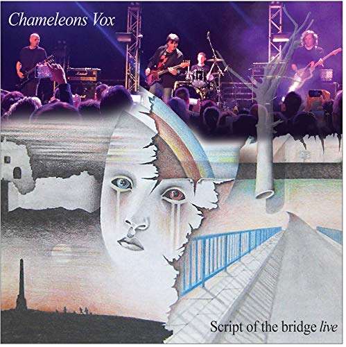 Script of the Bridge (Live) - Chameleons Vox - Music - Farmadelica Sound - 0762183473629 - October 18, 2019