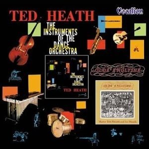 Cover for Ted Heath · Instruments Of The Dance (CD) (2001)