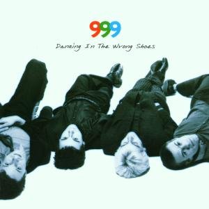 Cover for 999 · Dancing in the Wrong Shoes (CD) (1999)
