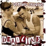 Cover for Deadline · Getting Serious (CD) (2005)