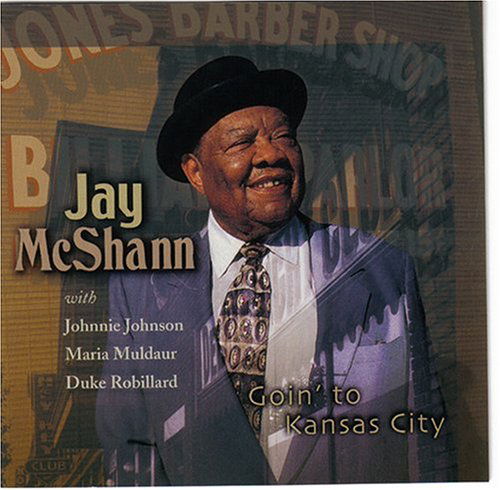 Cover for Jay Mcshann · Goin to Kansas City (CD) (2019)