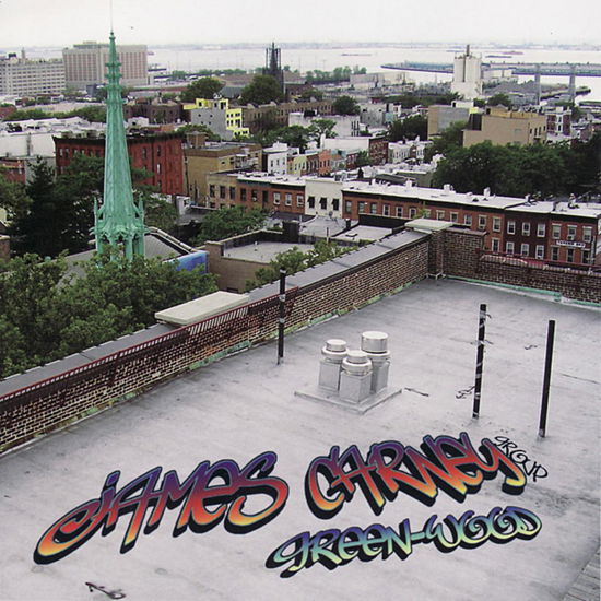 James / Group Ft. Ralph Ale Carney · James / Group Ft. Ralph Ale Carney - Green-Wood (CD) (2007)