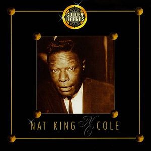 Golden Legends - Nat King Cole - Música - UNIDISC - 0779836614629 - 16 de marzo de 2021