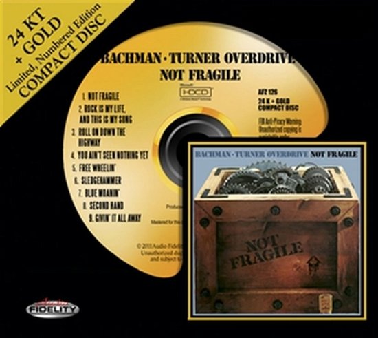 Cover for Bachman Turner Overdrive · Not Fragile 24k-gold-cd (CD) (2011)