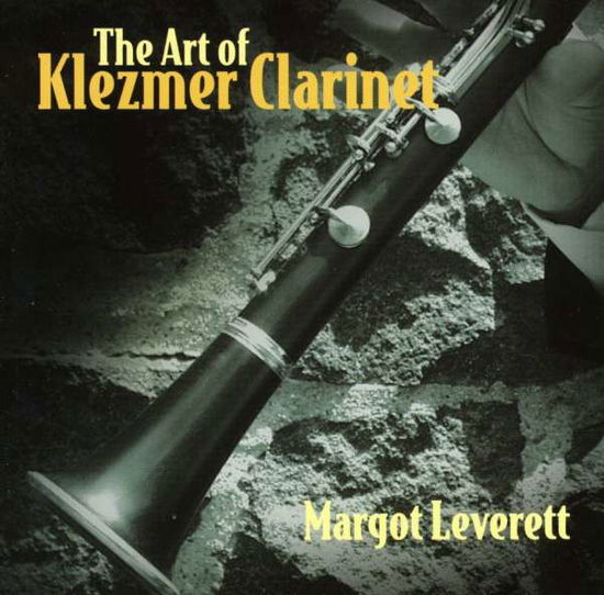 Cover for Margot Leverett · Art Of Klezmer Clarinet (CD) (2000)