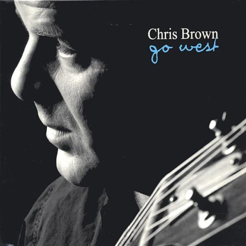 Cover for Chris Brown · Go West (CD) (2002)