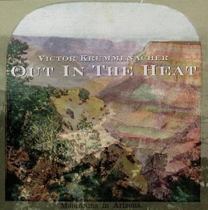 Out in the Heat - Victor Krummenacher - Música - MAGNETIC - 0785531000629 - 22 de novembro de 2005