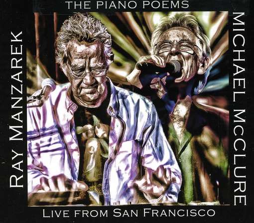 Cover for Ray Manzarek · Piano Poems; Live From San Francisco (CD) (2012)