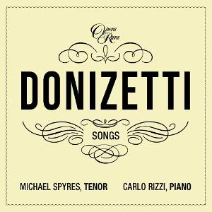 Cover for Michael Spyres &amp; Carlo Rizzi · Donizetti Songs Vol. 3 (CD) (2025)