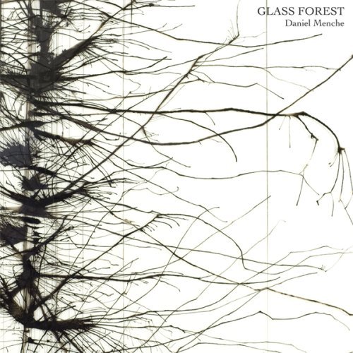 Cover for Daniel Menche · Class Forest (CD) (2008)