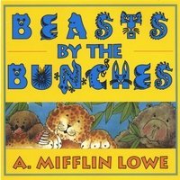 Cover for Mifflin Lowe · Beasts by the Bunches (CD) (2005)