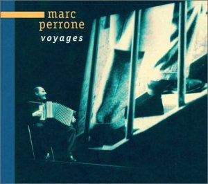 Cover for France · Acc. / Perrone Marc/ Voyages (CD) (2005)
