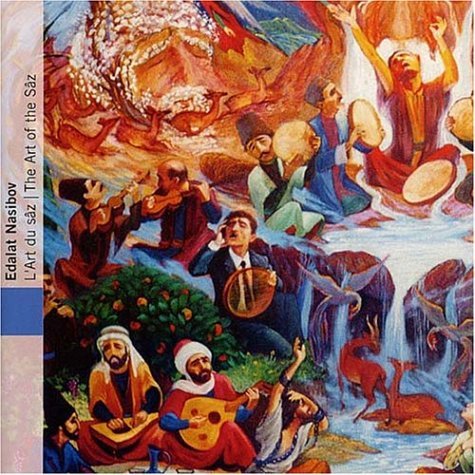 Art of the Saz - Edalat Nasibov - Musik - OCORA - 0794881714629 - 10. Februar 2004