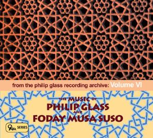 Cover for Music of Glass &amp; Foday Musa Suso: Archive 6 / Var (CD) (2011)