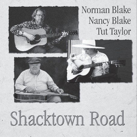 Cover for Blake,norman / Blake,nancy / Taylor,tut · Shacktown Road (CD) (2007)