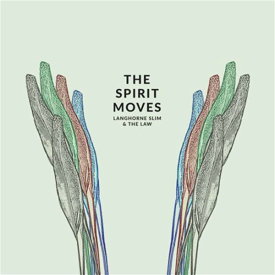 Langhorne Slim & the Law · The Spirit Moves (CD) [Digipak] (2015)