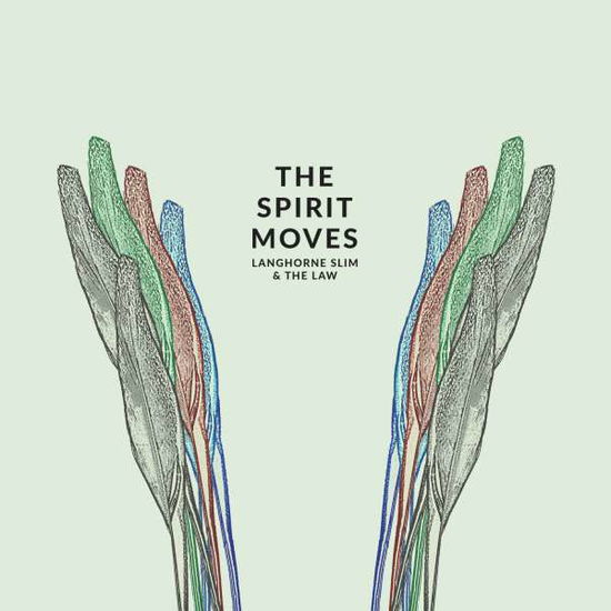 Langhorne Slim & the Law · The Spirit Moves (CD) [Digipak] (2015)