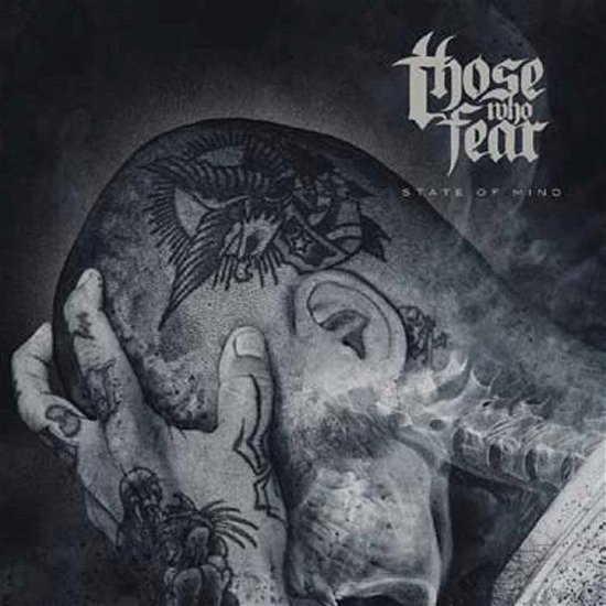 Cover for Those Who Fear · State of Mind (CD) (2016)