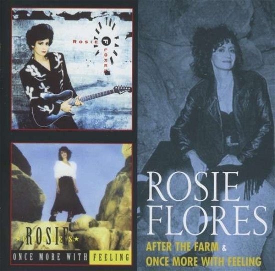 Cover for Rosie Flores · After The Farm / Once More With Feeling (CD) (2012)