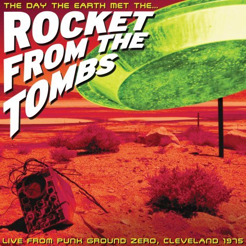 Day the Earth Met Rocket From... - Rocket from the Tombs - Musik - Fire Records - 0809236119629 - 19 november 2012