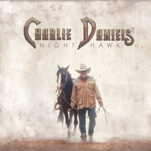 Cover for Charlie Daniels · Nighthawk (CD) (2016)