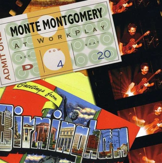 Monte Montgomery at Workplay - Monte Montgomery - Musik - CDB - 0821681061629 - 23. januar 2006