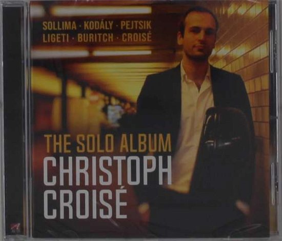 Cover for Christoph Croise · Solo Album (CD) (2021)